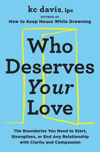 Cover image for Who Deserves Your Love