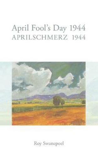 Cover image for Aprilschmerz 1944 / April Fool's Day 1944