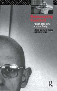 Cover image for Reassessing Foucault: Power, Medicine and the Body