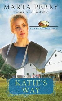 Cover image for Katie's Way: A Pleasant Valley Novel