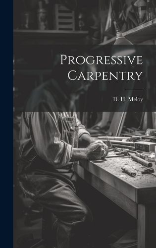 Cover image for Progressive Carpentry