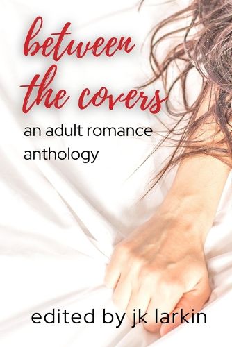 Cover image for between the covers - an adult romance