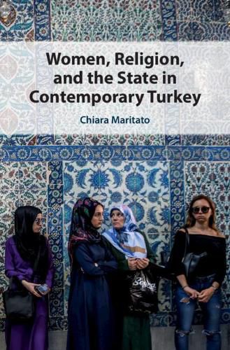 Cover image for Women, Religion, and the State in Contemporary Turkey