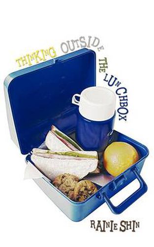 Cover image for Thinking Outside the Lunchbox