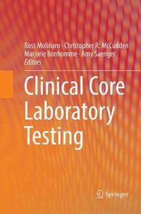 Cover image for Clinical Core Laboratory Testing