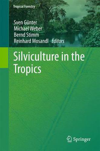 Cover image for Silviculture in the Tropics