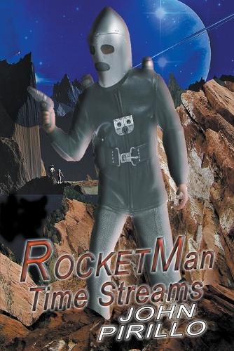 Cover image for Rocket Man, Time Streams