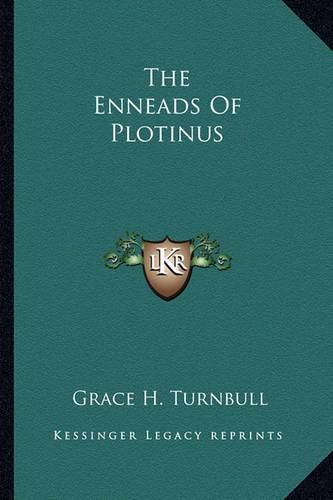 The Enneads of Plotinus