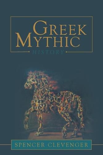 Cover image for Greek Mythic History