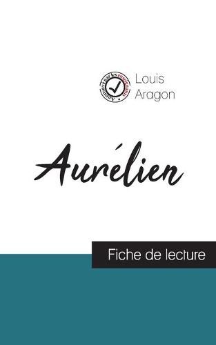 Aurelien de Louis Aragon (fiche de lecture et analyse complete de l'oeuvre)