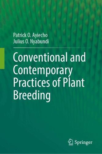 Cover image for Conventional and Contemporary Practices of Plant Breeding