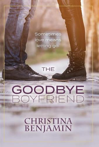 Cover image for The Goodbye Boyfriend