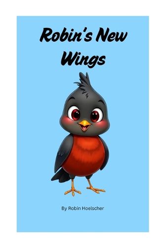 Cover image for Robin's New Wings