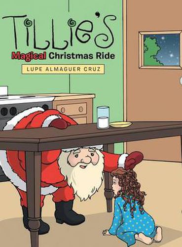 Cover image for Tillie's Magical Christmas Ride