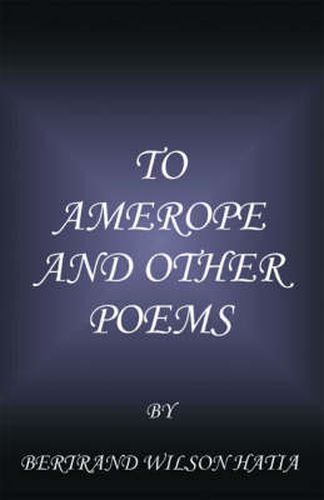 Cover image for To Amerope and Other Poems