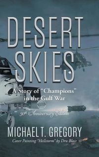 Cover image for Desert Skies: A Story of Champions in the Gulf War