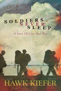 Cover image for Soldiers Never Sleep