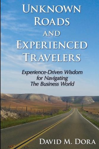 Cover image for Unknown Roads and Experienced Travelers