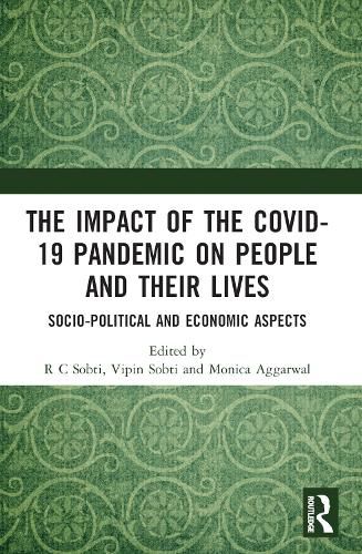 Cover image for The Impact of the Covid-19 Pandemic on People and their Lives