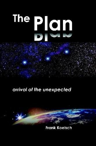 Cover image for The Plan - Arrival of the Unexpected