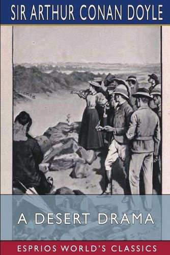 Cover image for A Desert Drama (Esprios Classics)