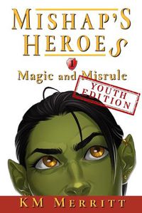 Cover image for Magic and Misrule Youth Edition