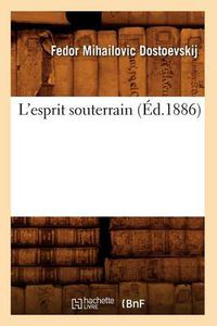 Cover image for L'Esprit Souterrain (Ed.1886)