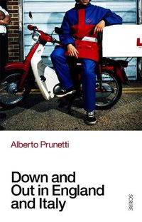 Cover image for Down and Out in England and Italy