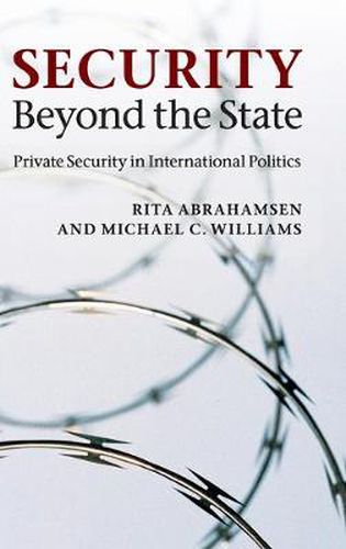 Cover image for Security Beyond the State: Private Security in International Politics