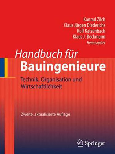 Cover image for Handbuch fur Bauingenieure: Technik, Organisation und Wirtschaftlichkeit