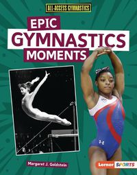 Cover image for Epic Gymnastics Moments
