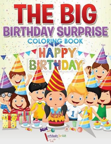 Cover image for The Big Birthday Surprise Coloring Book