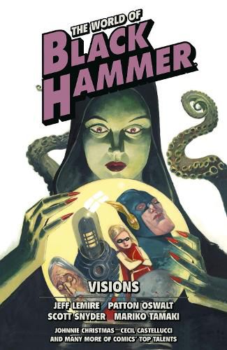 Cover image for The World of Black Hammer Omnibus Volume 5