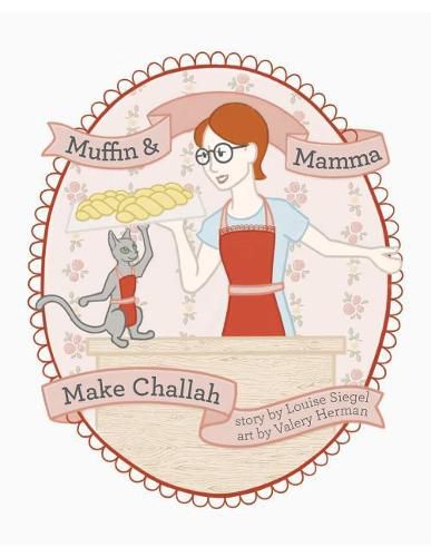 Cover image for Muffin & Mama Make Challah