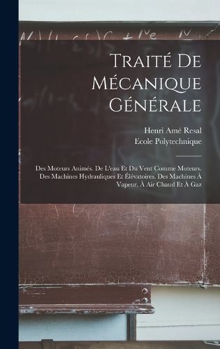 Cover image for Traite De Mecanique Generale