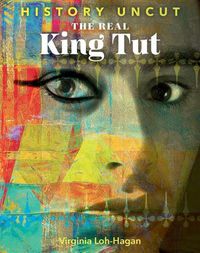 Cover image for The Real King Tut