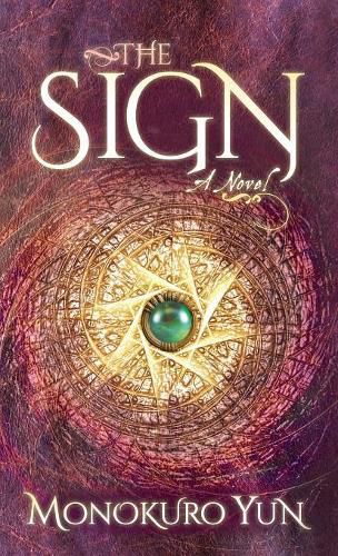 Cover image for The Sign: A Novel