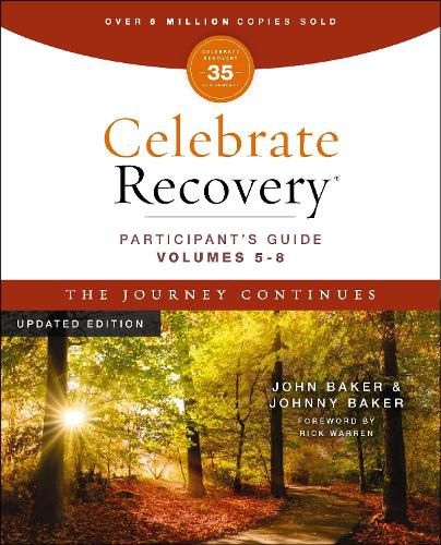 Cover image for Celebrate Recovery Volumes 5-8 Participant's Guide Updated Edition, The Journey Continues