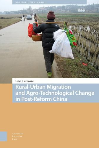 Cover image for Rural-Urban Migration and Agro-Technological Change in Post-Reform China