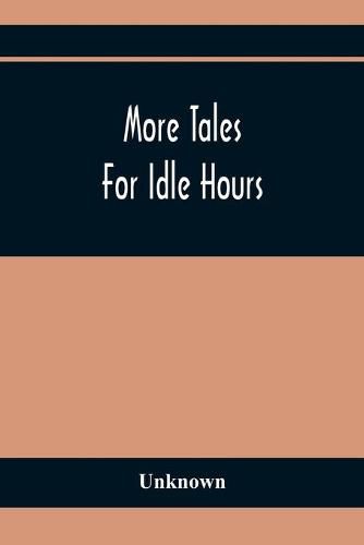 Cover image for More Tales For Idle Hours