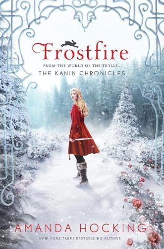 Frostfire: The Kanin Chronicles (from the World of the Trylle)