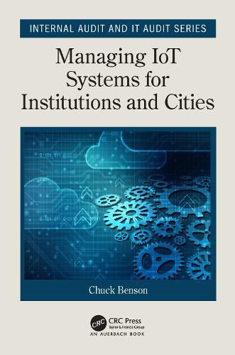 Cover image for Managing IoT Systems for Institutions and Cities