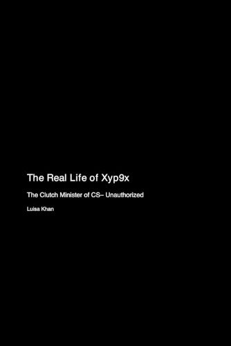 Cover image for The Real Life of Xyp9x