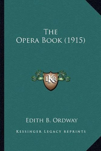 Cover image for The Opera Book (1915)