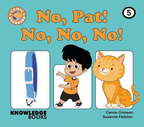 No, Pat, No, No, No!: Book 5