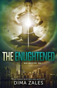 Cover image for The Enlightened (Mind Dimensions Book 3)