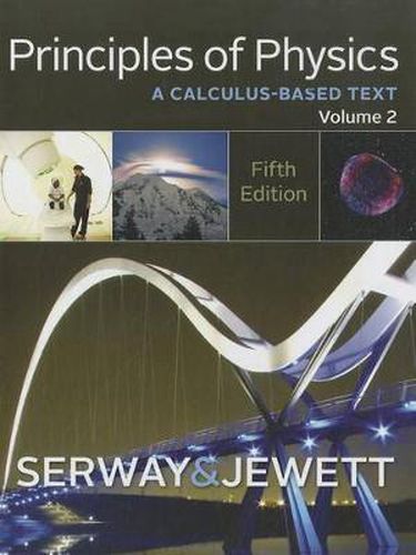 Cover image for Principles of Physics : A Calculus-Based Text, Volume 2