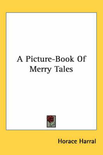 Cover image for A Picture-Book of Merry Tales