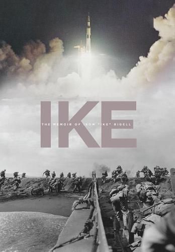 Cover image for Ike: The Memoir of Isom Ike Rigell