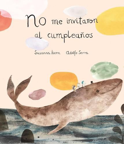 Cover image for No me invitaron al cumpleanos